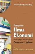Pengantar ilmu ekonomi / Siti Nur Fatoni