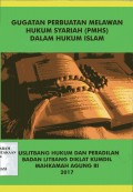 Gugatan perbuatan melawan hukum syariah (PMHS) dalam hukum islam / Dhomiri