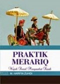Praktik Merariq : wajah sosial masyarakat Sasak / Muhammad Harfin Zuhdi