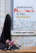 Problematika Muslimah Di Era Modern / Muahammad Haitsam Al-Khayyath