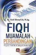 Fiqh Muamalah Perbandingan / Siah Khosyi'ah