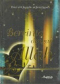 Bercinta Dengan Allah / Ibnu al-Qayyim al-Jauziyyah; Penerjemah: H.Sarwedi M. Amin Hasibuan