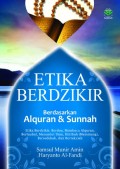 Etika Berzikir : Berdasarkan Alqur'an dan Sunnah / Samsul Munir Amin